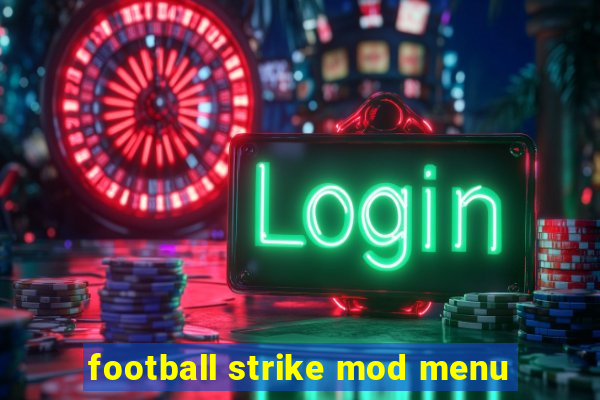 football strike mod menu